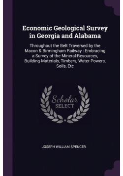 Economic Geological Survey in Georgia and Alabama