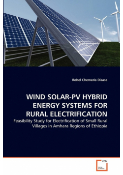 Wind Solar-Pv Hybrid Energy Systems For Rural Electrification