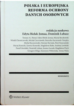Polska i europejska reforma ochrony danych osobowych