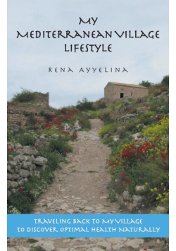 My Mediterranean Village Lifestyle
