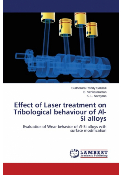 Effect of Laser treatment on Tribological behaviour of Al-Si alloys