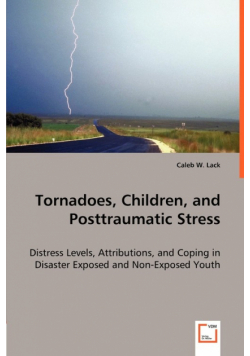 Tornadoes, Children, and Posttraumatic Stress