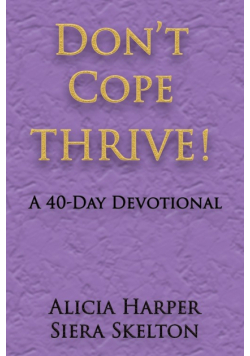 Don't Cope THRIVE!