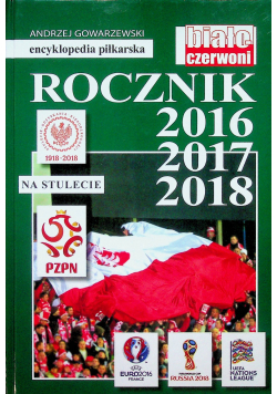 Rocznik 2016 - 2018 Trzylatek na stulecie tom 57