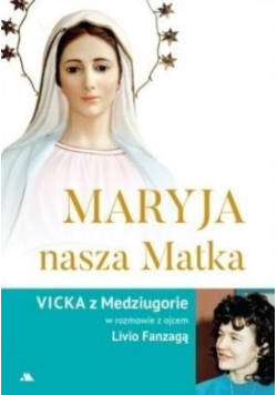 Maryja nasza Matka