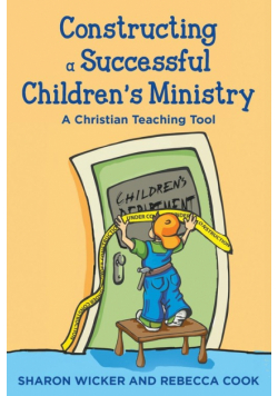 Constructing a Successful Children S Ministry