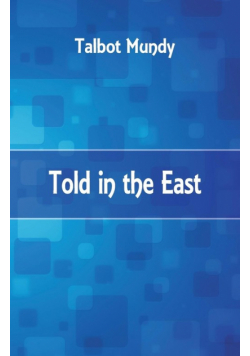 Told in the East