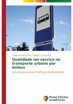 Qualidade em serviço no transporte urbano por ônibus