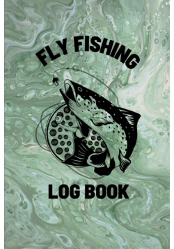 Fly Fishing Log Book
