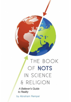 The Book of Nots in Science & Religion