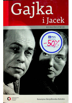 Gajka i Jacek Kuroniowie