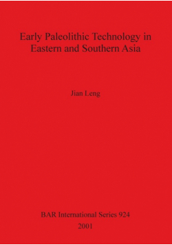 Early Paleolithic Technology in Eastern and Southern Asia