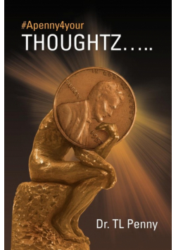 #Apenny4yourthoughtz.....