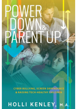 Power Down & Parent Up!