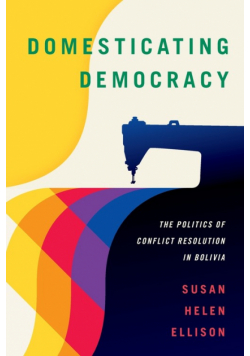 Domesticating Democracy