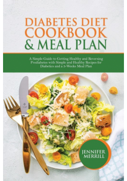 Diabetes Diet Cookbook &amp; Meal Plan