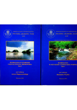 Hydrologia w ochronie i kształtowaniu środowiska tom  1 i 2