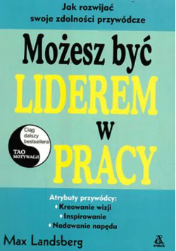 Możesz być Liderem w pracy