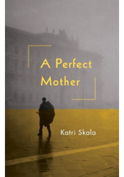 A Perfect Mother