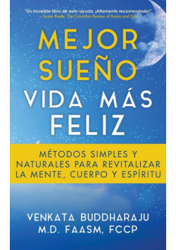 Mejor Sueño, Vida Más Feliz