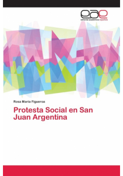 Protesta Social en San Juan Argentina