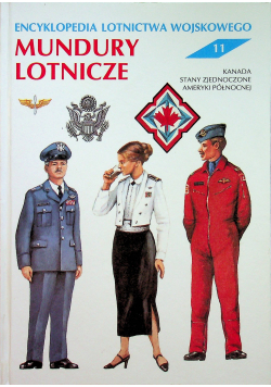 Encyklopedia lotnictwa wojskowego tom 11 Mundury lotnicze