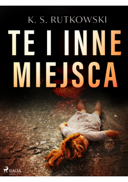 Te i inne miejsca