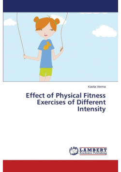 Effect of Physical Fitness Exercises of Different Intensity