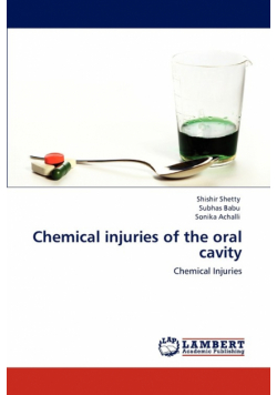 Chemical injuries of the oral cavity
