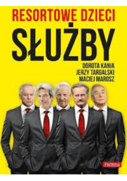 Resortowe dzieci Służby