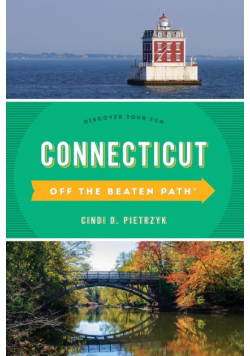 Connecticut Off the Beaten Path®