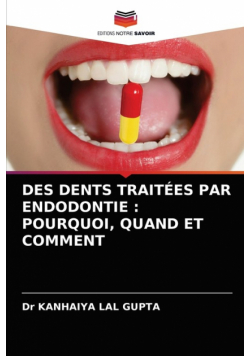 Des Dents Traitées Par Endodontie