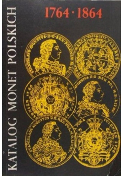 Katalog monet Polskich 1764 - 1864