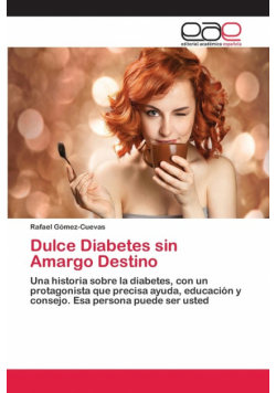 Dulce Diabetes sin Amargo Destino