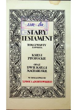 Pismo Święte Tom IV 1929 r.