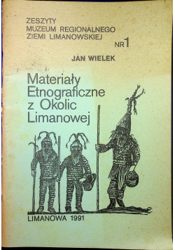 Materiały etnograficzne z okolic Limanowej