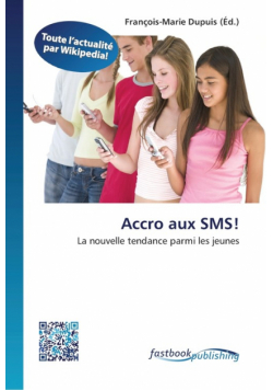 Accro aux SMS!
