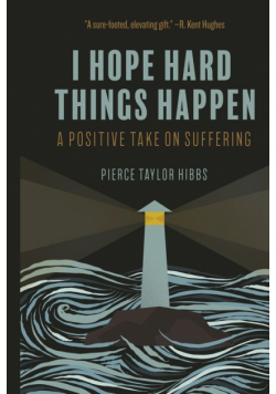 Finding Hope in Hard Things