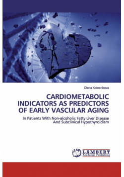 Cardiometabolic Indicators As Predictors Of Early Vascular Aging
