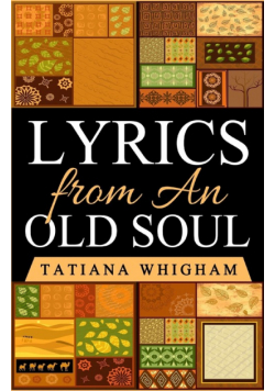 Lyrics from an Old Soul