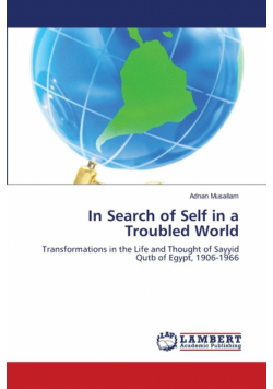 In Search of Selfin a Troubled World