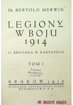 Legiony w boju 1914 2 tomy 1915 r.
