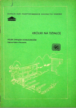 Króliki na działce