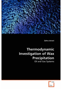 Thermodynamic Investigation of Wax Precipitation