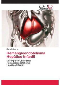 Hemangioendotelioma Hepático Infantil