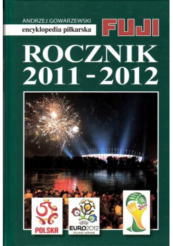 Encyklopedia piłkarska Rocznik 2011 - 2012