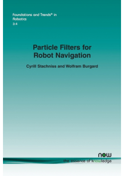Particle Filters for Robot Navigation
