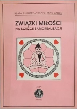 Związki miłości na ścieżce samorealizacji