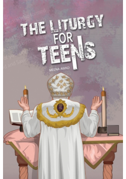 The Liturgy for Teens