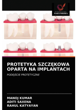 Protetyka Szczękowa Oparta Na Implantach